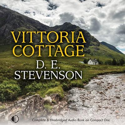 Vittoria Cottage - D.E. Stevenson, Audio, 9781407965826