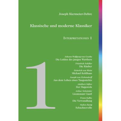 Klassische und moderne Klassiker, Taschenbuch von Joseph Kiermeier-Debre, Edition abcdefghijklmnopqrstuvwxyz, 978-3-03858-756-9
