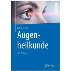 Augenheilkunde, Fachbücher von Franz Grehn