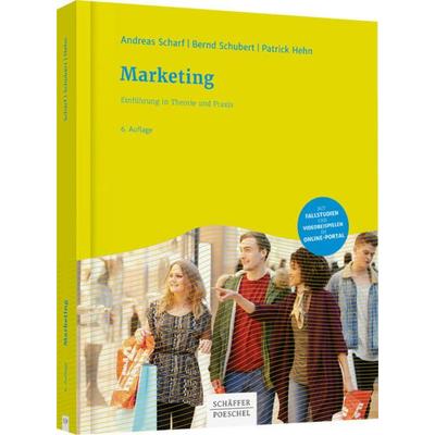 Marketing, Taschenbuch von Andreas Scharf,Bernd Schubert,Patrick Hehn, Schäffer-Poeschel