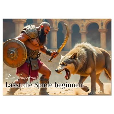 Das Imperium - Lasst die Spiele beginnen (Wandkalender 2026 DIN A3 quer), CALVENDO Monatskalender