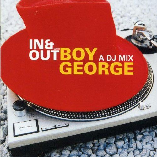 Boy George - In & Out With Boy George - A DJ Mix - Preis vom 09.10.2026 07:28:09 h
