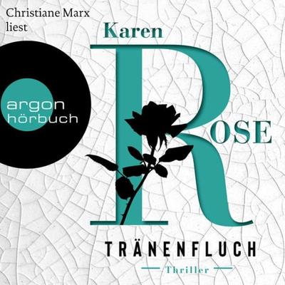 Tränenfluch - Karen Rose, Audio, 9783732459445