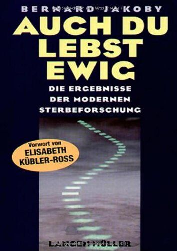 Bernard Jakoby - Auch Du lebst ewig - Preis vom 02.10.2026 23:42:20 h