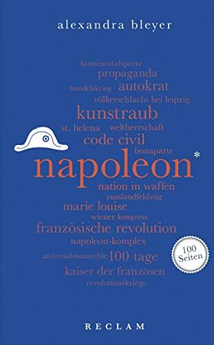 Alexandra Bleyer - Napoleon. 100 Seiten (Reclam 100 Seiten) - Preis vom 30.09.2026 09:01:18 h
