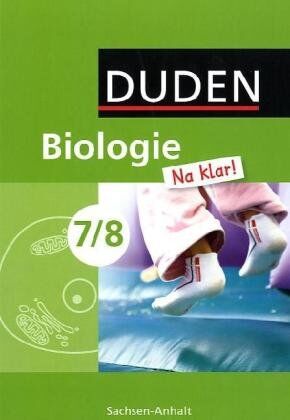 Berger, Jan M. - Biologie Na klar! - Sekundarschule Sachsen-Anhalt: 7./8. Schuljahr - Schülerbuch - Preis vom 11.10.2026 15:43:13 h