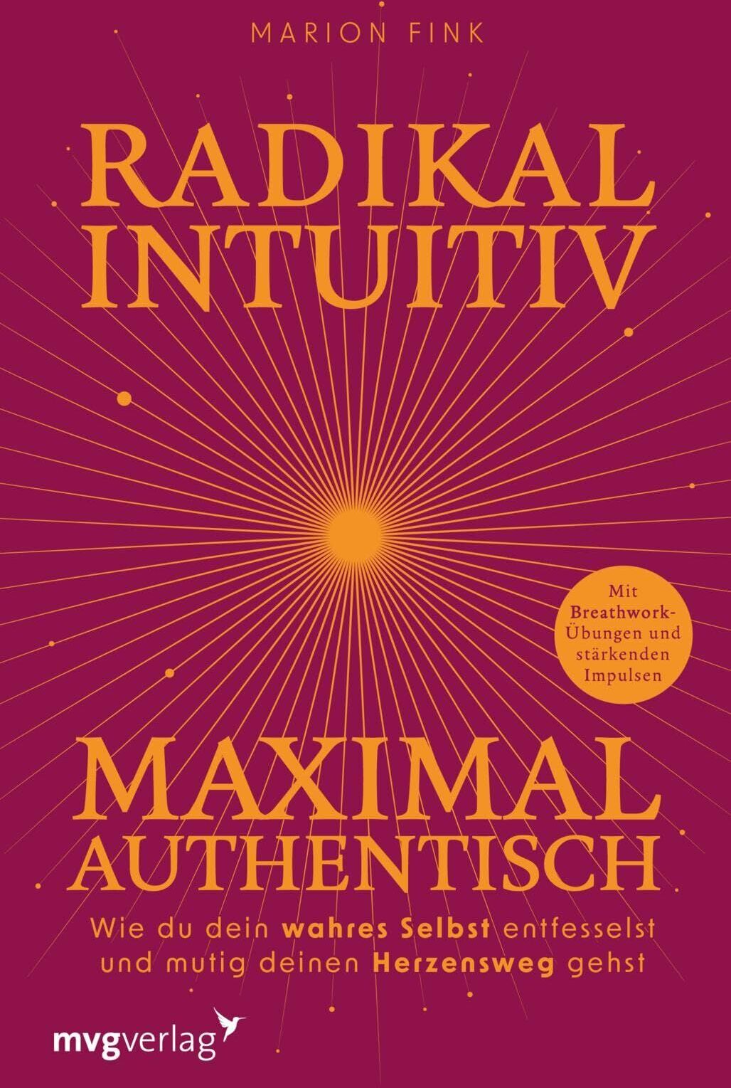 Marion Fink - Radikal intuitiv & maximal authentisch - Preis vom 06.10.2026 07:26:00 h
