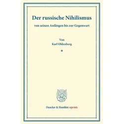 Der russische Nihilismus, Fachbücher von Karl Oldenberg