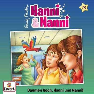 Folge 78: Daumen hoch,Hanni und Nanni! - Enid Blyton, CD, 0196588812224