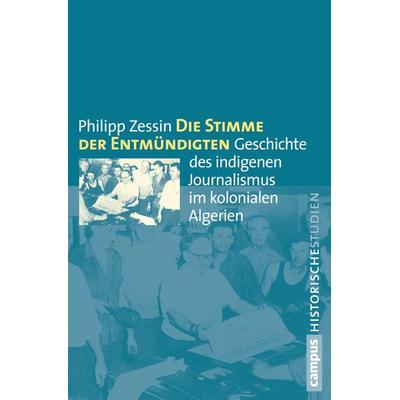 Die Stimme der Entmündigten, Taschenbuch von Philipp Zessin-Jurek, Campus, 978-3-593-39637-8