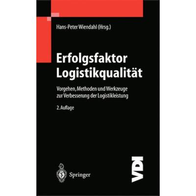 Erfolgsfaktor Logistikqualität, Taschenbuch von , Springer Berlin, 978-3-642-62685-2