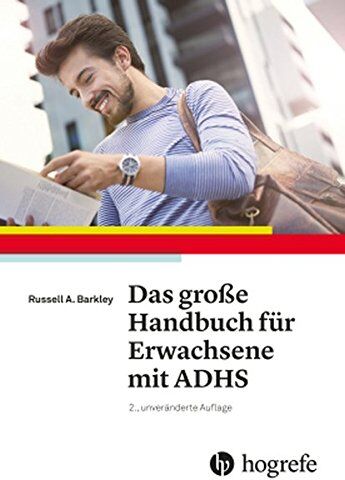 Barkley, Russel A. - Das große Handbuch für Erwachsene mit ADHS - Preis vom 05.10.2026 03:47:11 h