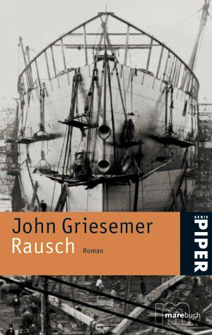 John Griesemer - Rausch: Roman - Preis vom 13.10.2026 11:25:28 h