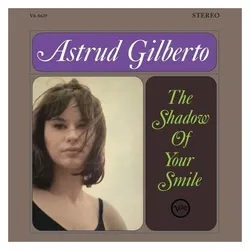 Verve, Schallplatten, The Shadow Of Your Smile (Acoustic Sounds) (Astrud Gilberto)