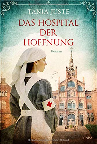 Tània Juste - Das Hospital der Hoffnung: Roman - Preis vom 12.10.2026 11:37:12 h