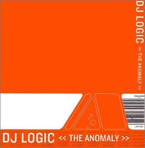 DJ Logic - Anomaly - Preis vom 09.10.2026 07:28:09 h