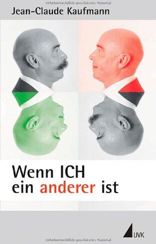 Jean-Claude Kaufmann - Wenn ICH ein anderer ist - Preis vom 30.09.2026 09:01:18 h