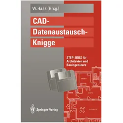 CAD-Datenaustausch-Knigge, Fachbücher von Wolfgang Haas