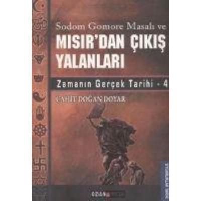 Misirdan Cikis Yalanlari - Zamanin Gercek Tarihi 4, Taschenbuch von Cahit Dogan Doyar, Ozan Yayincilik, 978-9944-143-98-1