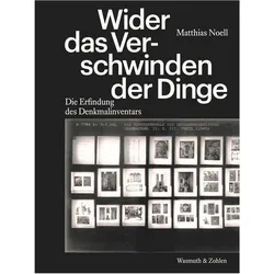 Wider das Verschwinden der Dinge, Fachbücher von Matthias Noell