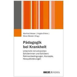 Pädagogik bei Krankheit, Schulbücher von Manfred Weiser, Angela Ehlers, Mona Meister