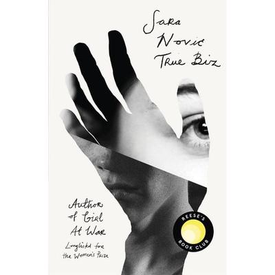 True Biz, Gebundene Ausgabe von Sara Novic, Little, Brown and Company, 978-1-4087-1490-4