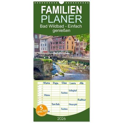 Familienplaner 2026 - Bad Wildbad - Einfach genießen mit 5 Spalten (Wandkalender, 21 x 45 cm) CALVENDO