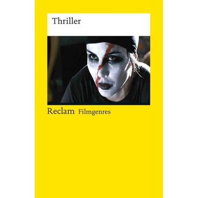 Filmgenres: Thriller, Taschenbuch von , Reclam, Philipp, 978-3-15-019145-3