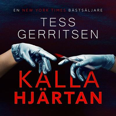 Kalla hjärtan - Tess Gerritsen, Audio, 9789979645245