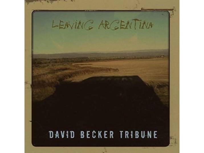 David Becker Tribune - Leaving Argentina