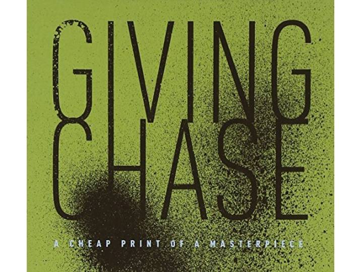 Giving Chase - A Cheap Print Of A Masterpiece