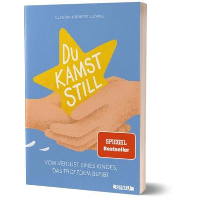 Du kamst still, Taschenbuch von Claudia Ludwig,Robert Ludwig,Freiheitimgepaeck, Grau, 978-3-8189-0020-5