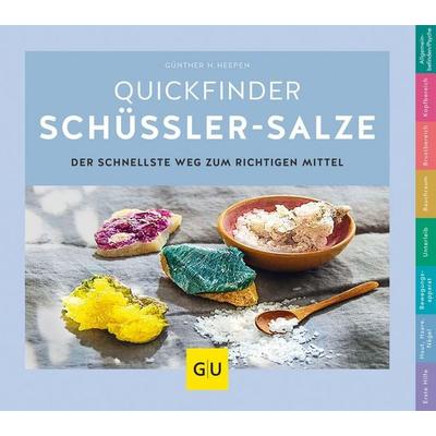 Schüßler-Salze, Quickfinder, Taschenbuch von Günther H. Heepen, Gräfe und Unzer Verlag GmbH, 978-3-8338-6513-8