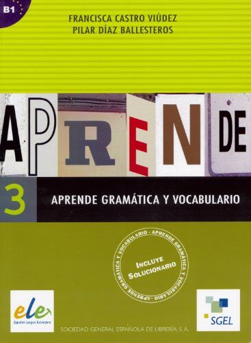 Francisca Castro Viúdez - Aprende Gramatica Y Vocabulario 3: Pt. 3 - Preis vom 04.10.2026 03:51:26 h
