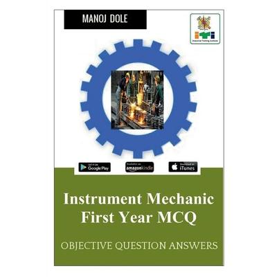 Instrument Mechanic First Year MCQ, Taschenbuch von Manoj Dole, Notion Press