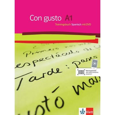 Con gusto A1. Trainingsbuch, Taschenbuch von Juana; Benito, Juana Sánchez; Juana Sánchez Benito Sánchez Benito, Klett Sprachen GmbH, 978-3-12-514981-6