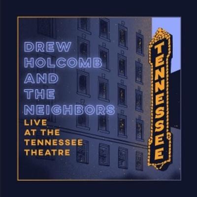 Live At The Tennessee Theatre - Drew Holcomb & the Neighbors, Vinyl
