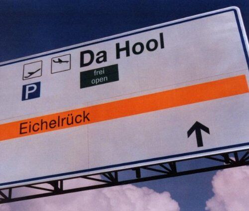 Da Hool - Eichelrück - Preis vom 12.10.2026 11:37:12 h
