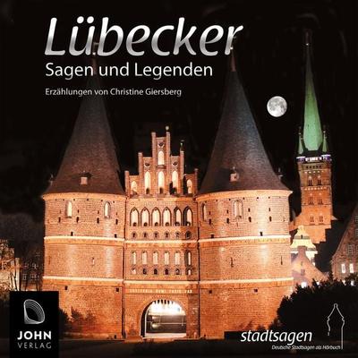 Lübecker Sagen und Legenden - Christine Giersberg, Audio, 9783987852329