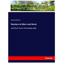 Russians at Merv and Herat, Fachbücher von Charles Marvin