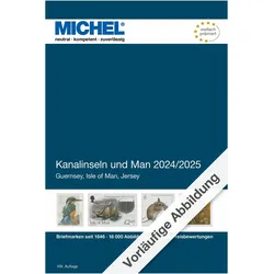 Kanalinseln und Man 2024/2025, Ratgeber von MICHEL-Redaktion