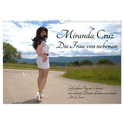 Miranda Cruz - Die Frau von nebenan (Wandkalender 2026 DIN A3 quer), CALVENDO Monatskalender