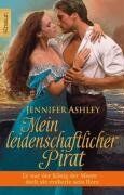 Jennifer Ashley - Mein leidenschaftlicher Pirat: Er war der König der Meere - doch sie eroberte sein Herz - Preis vom 09.10.2026 07:28:09 h