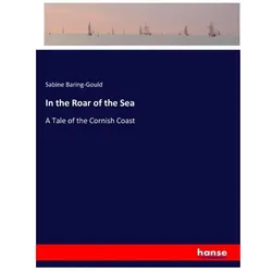 In the Roar of the Sea, Belletristik von Sabine Baring-Gould