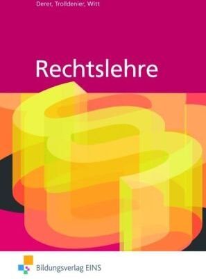 Sylvia Derer - Rechtslehre. Lehr-/Fachbuch: Bürgerliches Recht, Zivilprozess und Zwangsvollstreckung, Freiwillige Gerichtsbarkeit, Arbeitsrecht und ... Strafrecht und Strafverfahren, Kostenrecht - Preis vom 09.10.2026 07:28:09 h