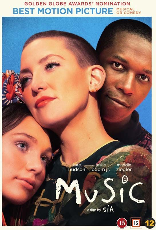 Music (Movie by Singer-songwriter SIA with Kate Hudson)