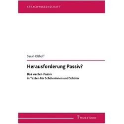 Herausforderung Passiv?, Fachbücher von Sarah Olthoff