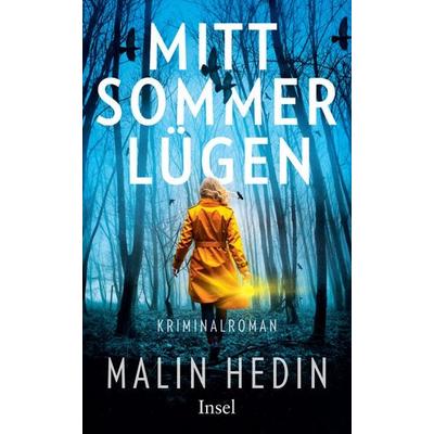 Mittsommerlügen, Taschenbuch von Malin Hedin, Insel, 978-3-458-68342-1