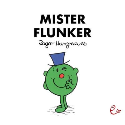 Mister Flunker, Taschenbuch von Roger Hargreaves, Rieder, Susanna, 978-3-948410-85-8