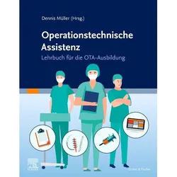 Operationstechnische Assistenz, Fachbücher von Dennis Müller